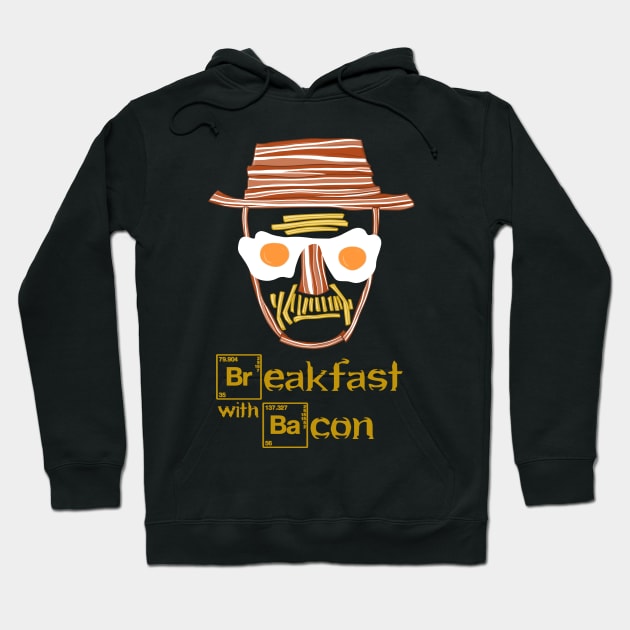 Breaking Bad Breakfast With Bacon Heisenberg Walter White Hoodie by Bukeater